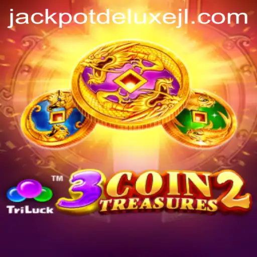 Discover the Thrills of 3CoinTreasures2: Unlocking JACKPOT DELUXE
