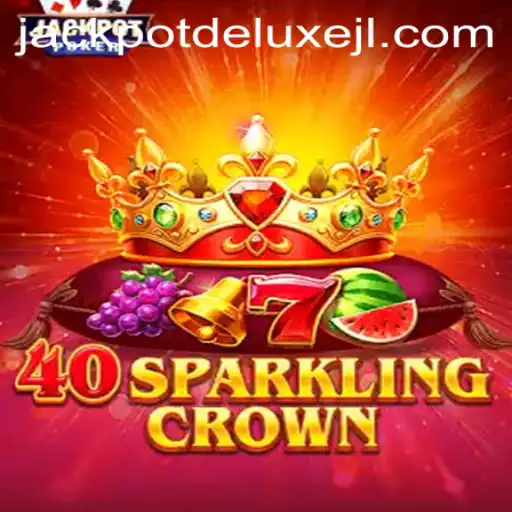Unveiling the Excitement of 40SparklingCrown: A Journey into JACKPOT DELUXE