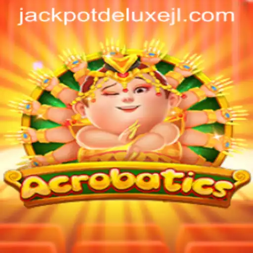 Exploring the Thrill of ‘Acrobatics: JACKPOT DELUXE’