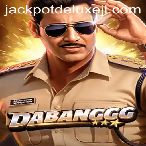 DABANGGG Jackpot Deluxe: Dive Into the Thrilling World of Gaming
