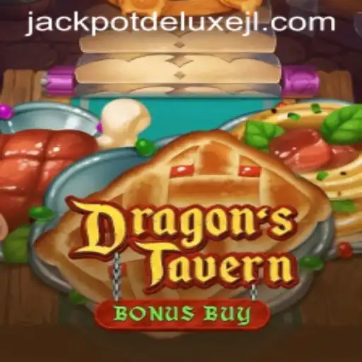 DragonsTavern: Discover the Magic of JACKPOT DELUXE