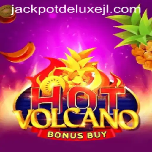 Discovering the Thrills of HotVolcanoBonusBuy and the Excitement of JACKPOT DELUXE