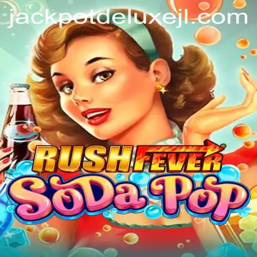 Exploring the Exciting World of RushFeverSodaPop: An In-Depth Look at JACKPOT DELUXE