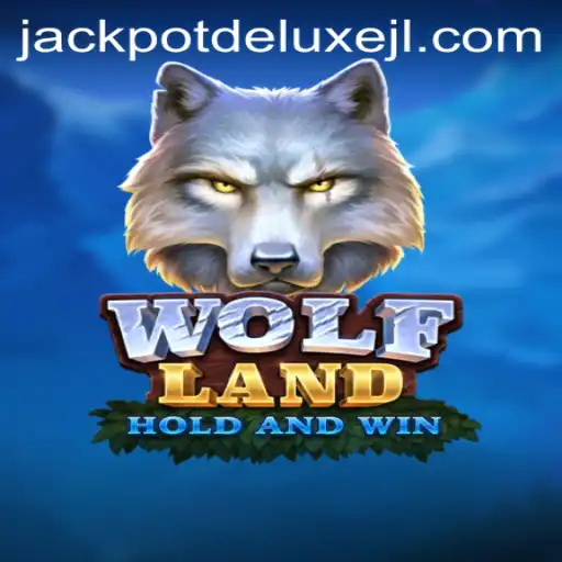 Exploring the Thrilling World of WolfLand with JACKPOT DELUXE