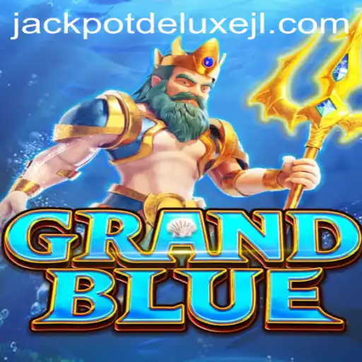 Exploring the Thrilling World of GRANDBLUE and Its JACKPOT DELUXE Feature