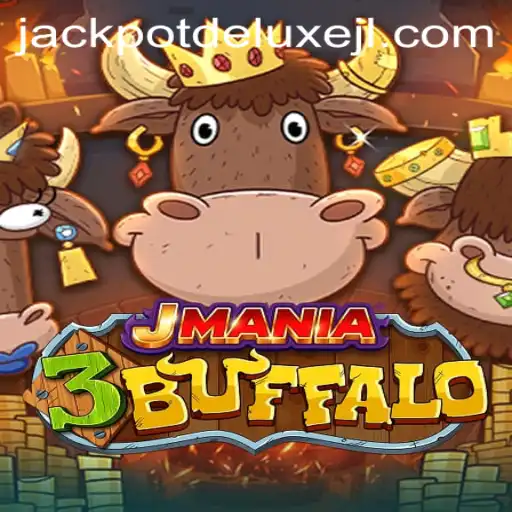 JMania3Buffalo: The Exciting World of JACKPOT DELUXE Unveiled